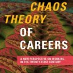 The Cover of our new book – The Chaos Theory of Careers!