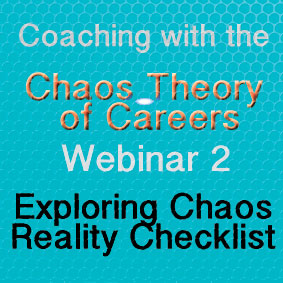 Coaching with the Chaos Theory of Careers Webinar 